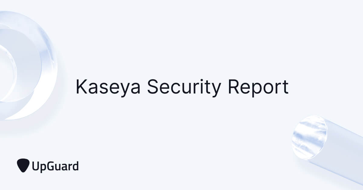 Kaseya security report
